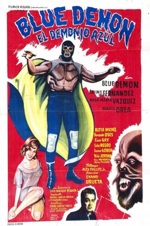 Blue Demon: El Demonio Azul's poster