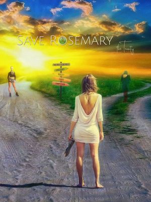 Save Rosemary: The Trinity's poster