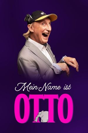 Mein Name ist Otto's poster