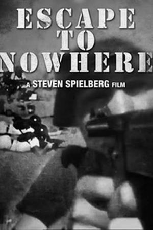 Escape to Nowhere's poster