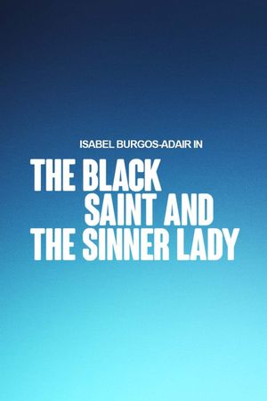 The Black Saint and The Sinner Lady's poster