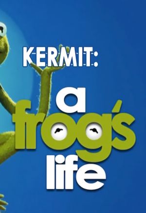 Kermit: A Frog's Life's poster