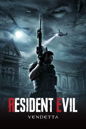 Resident Evil: Vendetta's poster
