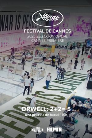 Orwell: 2 + 2 = 5's poster
