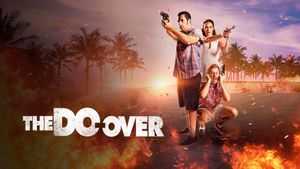 The Do-Over's poster