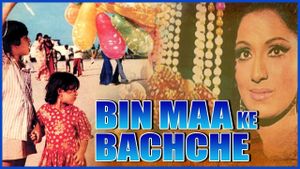 Bin Maa Ke Bachche's poster