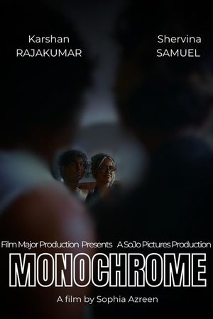 Monochrome's poster