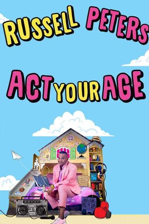 Russell Peters: Act Your Age's poster