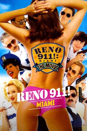 Reno 911!: Miami's poster