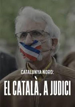 Catalunya Nord: el català, a judici's poster