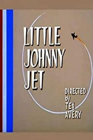 Little Johnny Jet's poster