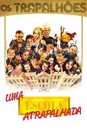 Uma Escola Atrapalhada's poster