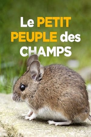 Le petit peuple des champs's poster image