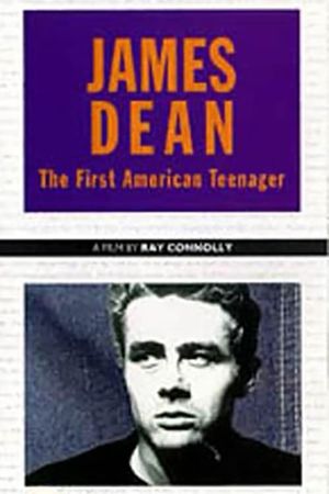 James Dean: The First American Teenager's poster