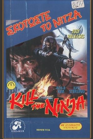 Kill the Ninja's poster