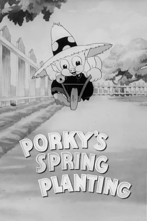 Porky's Spring Planting's poster
