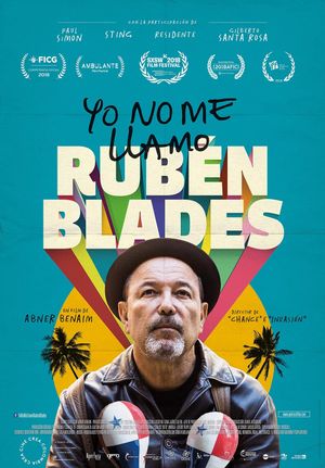 Ruben Blades Is Not My Name's poster