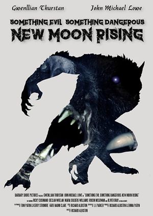 Something Evil, Something Dangerous: New Moon Rising's poster