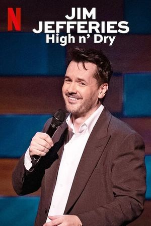 Jim Jefferies: High n' Dry's poster