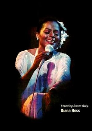 Standing Room Only: Diana Ross's poster