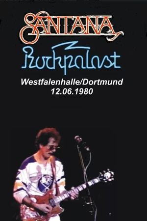 Santana: Live at Rockpalast's poster