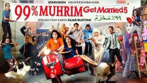 99% Muhrim: Get Married 5's poster