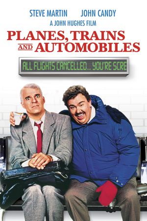 Planes, Trains & Automobiles's poster