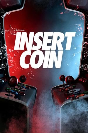 Insert Coin's poster