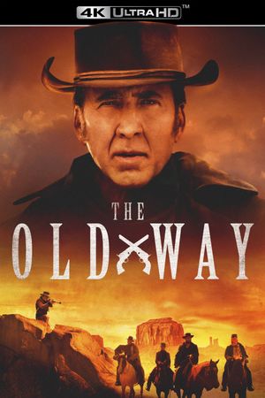 The Old Way's poster