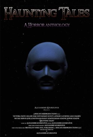 Haunting Tales: A Horror Anthology's poster