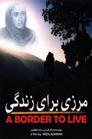 A Border for Life's poster