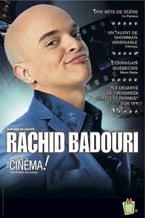 Rachid Badouri Arrête ton cinéma's poster