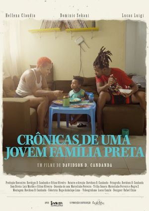 Crônicas de Uma Jovem Família Preta's poster