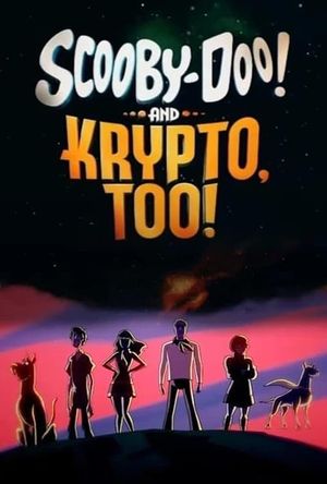 Scooby-Doo! and Krypto, Too!'s poster