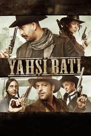 Yahsi Bati - The Ottoman Cowboys's poster