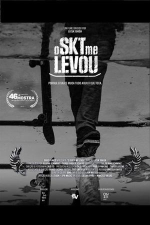 O Skate Me Levou's poster