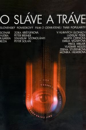 O sláve a tráve's poster