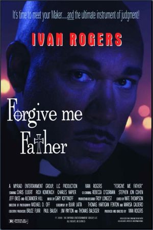 Forgive Me Father's poster