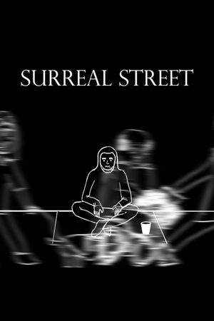 Surreal Street's poster