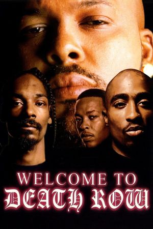 Welcome to Death Row's poster image