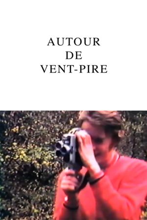 Autour de Vent-Pire's poster