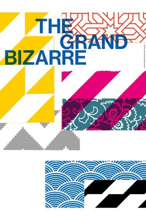 The Grand Bizarre's poster