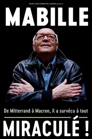Bernard Mabille - Miraculé's poster