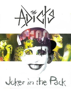 The Adicts: Joker in the Pack's poster
