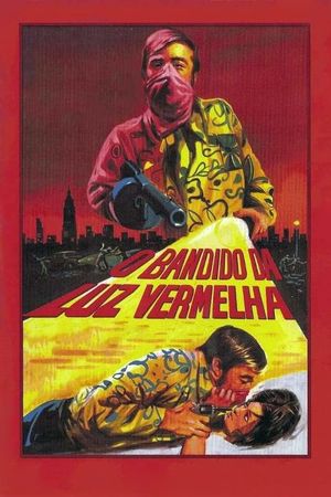 The Red Light Bandit's poster