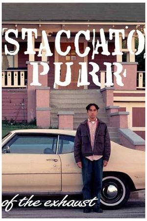 Staccato Purr of the Exhaust's poster image