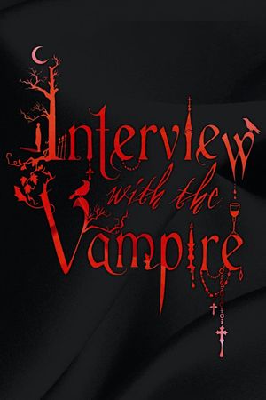 Interview with the Vampire: The Vampire Chronicles's poster