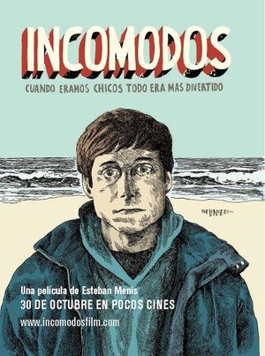 Incómodos's poster