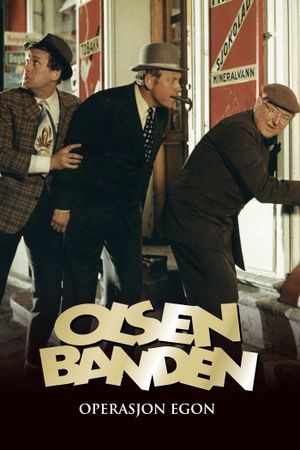 Olsenbanden - Operasjon Egon's poster