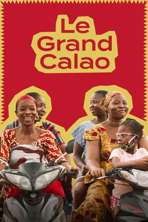 Le Grand Calao's poster